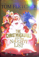The Christmasaurus and the Naughty List