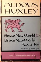 Brave new world and brave new world revisited