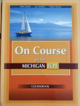 On Course For The Michigan ECPE + Companion