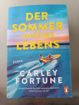 Der Sommer unseres Lebens