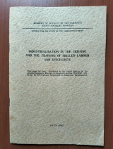 Industrialisation in the Ukraine and the training of skilled labour and specialists