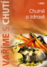 Chutně a zdravě