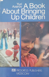 A Book About Bringing Up Children