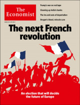 The Economist (March 4th 2017, Volume 422, Number 9030), The next French revolution