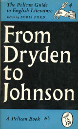 The Pelican Guide to English Literature: From Dryden to Johnson