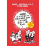 Pourquoi les riches sont-ils de plus en plus riches et les pauvres de plus en plus pauvres ?