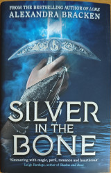 Silver in the Bone