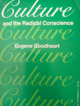 Culture and the radical conscience
