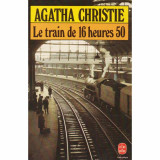 Le Train de 16 Heures 50
