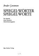 Spiegel-Wörter, Spiegel-Worte