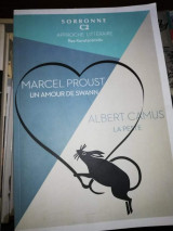 Sorbonne C2 Approche Litteraire; Marcel Proust - Un Amour de Swann, Albert Camus - La Peste