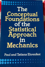 The Conceptual Foundations Of The Statistical Approach In Mechanics