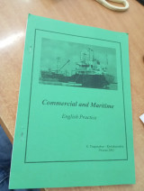 Commercial and Maritime English Practice (Σημειώσεις μαθήματος της καθηγήτριας)