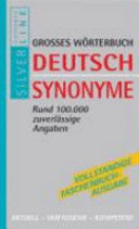 Grosses Wörterbuch Deutsch-Synonyme