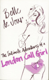The Intimate Adventures of a London Call Girl