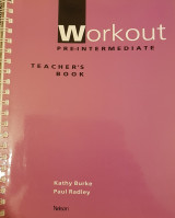 Workout Pre - Intermediate Teacher's Book