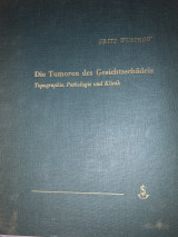 Die Tumoren des Gesichtsschädels