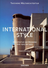International Style. Architektur der Moderne von 1925 bis 1965.