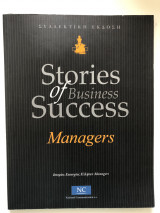 Stories of Business Success: Managers