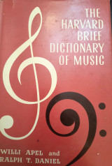 The Harvard brief dictionary of music