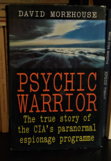 Psychic Warrior: The True Story of the CIA's Paranormal Espionage Programme