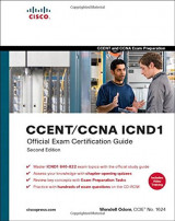 CCNA ICND1 Official Exam Certification Guide, 2nd Edition