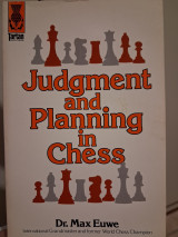 Judgment and Planning in Chess