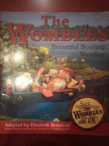 The Wombles: Beautiful Boating Weather
