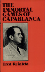 The Immortal Games of Capablanca