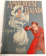 Amoureuse Balade. Μουσική: Vincent Scotti Στίχοι: Xam & E. Gitral (Καζάζη, δεκ. 1920) παρτιτούρα
