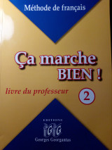 Ca marche bien! 2 - Livre du professeur + CD