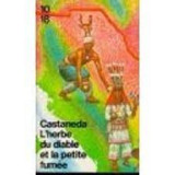 L'herbe du diable et la petite fumée