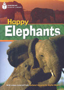 Happy Elephants Level 800 Pre-Intermediate A2 Reader