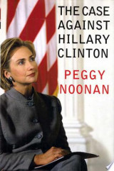 The Case Against Hillary Clinton