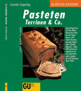 Pasteten, Terrinen & Co