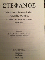 Στέφανος. Studia Byzantine ac Slavic’s Vladimir Vavrinek