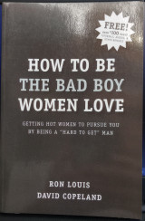 How to be the bad boy women love