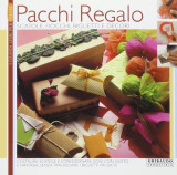 Pacchi regalo. Scatole, fiocchi, biglietti e decori.