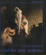 Corpora Sine Memoria - Παναγιώτης Σωτηροπουλος