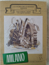 La cucina delle regioni d' Italia. Milano.