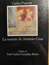 La muerte de Artemio Cruz /ed. de José Carlos González Boixo