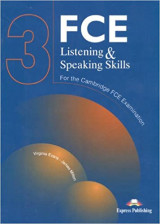 FCE listening & speaking skills : for the revised Cambridge FCE examination .... 3 : Student's book