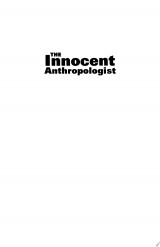 The Innocent Anthropologist