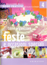 Feste e occasioni speciali - Guide Pratiche 4
