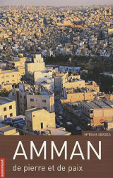 Amman de pierre et de paix