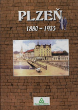 Plzen 1880-1935, 1935-1965, 1965-2000