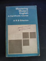 Mastering Modern English A Certificate Course