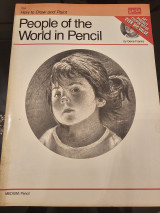 How to Draw and Paint: People of the World in Pencil