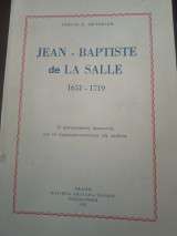 Jean- Baptiste de la Salle 1651-1719