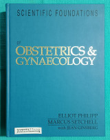 Scientific Foundations of Obstetrics and Gynaecology